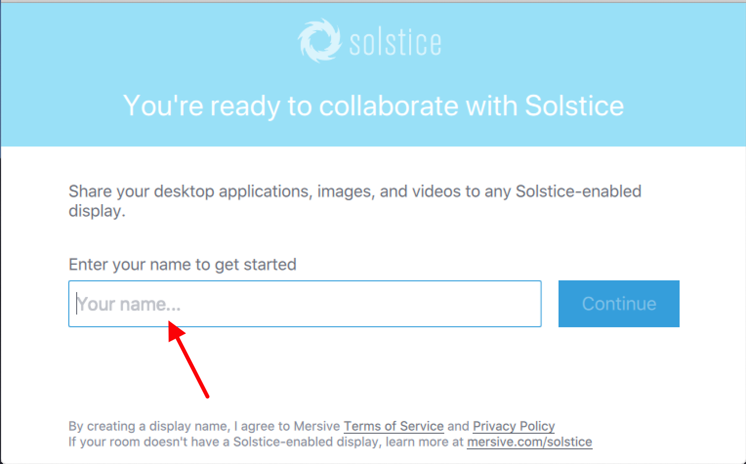 Enlarged view: Solstice App: Enter your session name